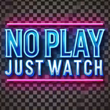 Avatar noplayjustwatch